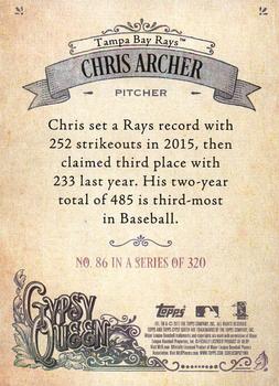 2017 Topps Gypsy Queen - Missing Blackplate #86 Chris Archer Back
