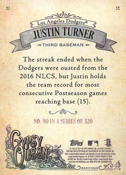 2017 Topps Gypsy Queen - Missing Blackplate #90 Justin Turner Back