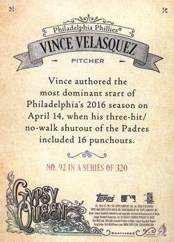 2017 Topps Gypsy Queen - Missing Blackplate #92 Vince Velasquez Back