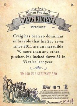 2017 Topps Gypsy Queen - Missing Blackplate #140 Craig Kimbrel Back