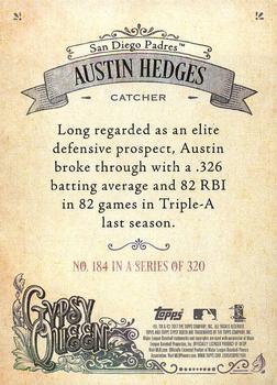 2017 Topps Gypsy Queen - Missing Blackplate #184 Austin Hedges Back