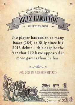2017 Topps Gypsy Queen - Missing Blackplate #208 Billy Hamilton Back