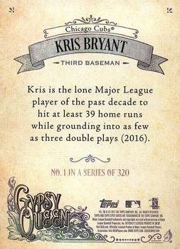 2017 Topps Gypsy Queen - Missing Blackplate #1 Kris Bryant Back