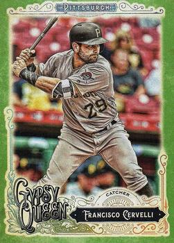 2017 Topps Gypsy Queen - Green #125 Francisco Cervelli Front