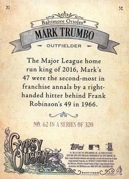 2017 Topps Gypsy Queen - Missing Nameplate #62 Mark Trumbo Back