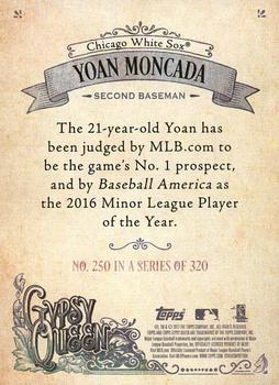2017 Topps Gypsy Queen - Missing Nameplate #250 Yoan Moncada Back