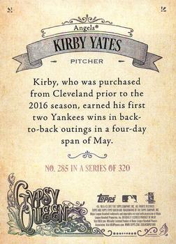 2017 Topps Gypsy Queen - Missing Nameplate #285 Kirby Yates Back