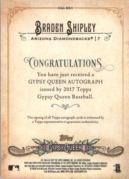 2017 Topps Gypsy Queen - Gypsy Queen Autographs #GQA-BSH Braden Shipley Back