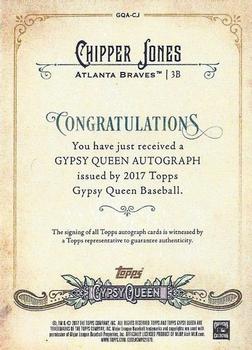 2017 Topps Gypsy Queen - Gypsy Queen Autographs #GQA-CJ Chipper Jones Back