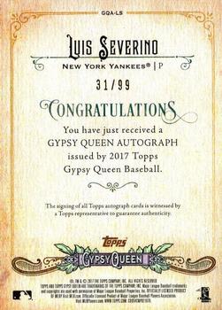 2017 Topps Gypsy Queen - Gypsy Queen Autographs Black and White #GQA-LS Luis Severino Back