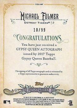 2017 Topps Gypsy Queen - Gypsy Queen Autographs Black and White #GQA-MF Michael Fulmer Back