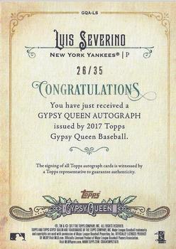 2017 Topps Gypsy Queen - Gypsy Queen Autographs Missing Nameplate #GQA-LS Luis Severino Back