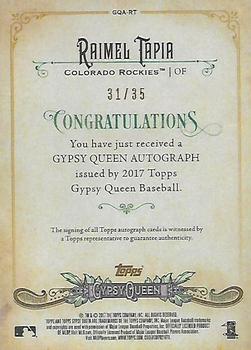 2017 Topps Gypsy Queen - Gypsy Queen Autographs Missing Nameplate #GQA-RT Raimel Tapia Back