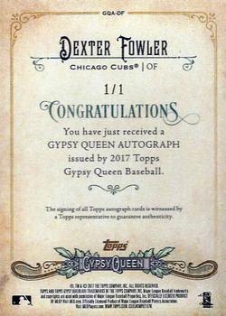 2017 Topps Gypsy Queen - Gypsy Queen Autographs Black #GQA-DF Dexter Fowler Back