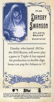2017 Topps Gypsy Queen - Fortune Teller Minis #FT-DS Dansby Swanson Back