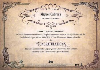2017 Topps Gypsy Queen - GQ GlassWorks Box Toppers Red #GW-MC Miguel Cabrera Back
