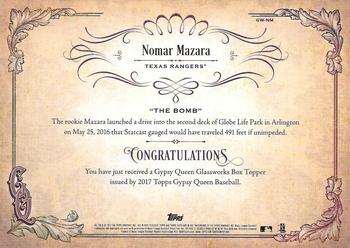 2017 Topps Gypsy Queen - GQ GlassWorks Box Toppers Red #GW-NM Nomar Mazara Back