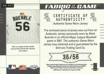 2003 Leaf Certified Materials - Fabric of the Game Jersey Number #FG-147 Mark Buehrle Back