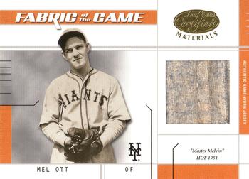 2003 Leaf Certified Materials - Fabric of the Game Inscription #FG-16 Mel Ott Front