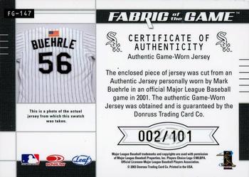 2003 Leaf Certified Materials - Fabric of the Game Jersey Year Autographs #FG-147 Mark Buehrle Back