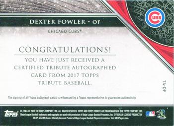 2017 Topps Tribute - Tribute Autographs #TA-DF Dexter Fowler Back