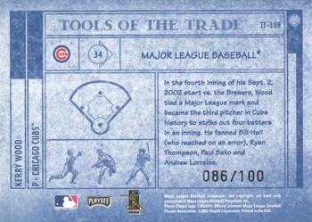 2003 Playoff Absolute Memorabilia - Tools of the Trade Spectrum #TT-108 Kerry Wood Back