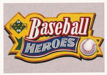 1990 Upper Deck - Baseball Heroes: Reggie Jackson #NNO Header Card Front
