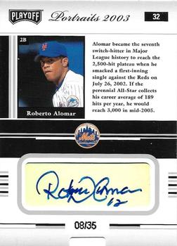 2003 Playoff Portraits - Autographs Silver #32 Roberto Alomar Back