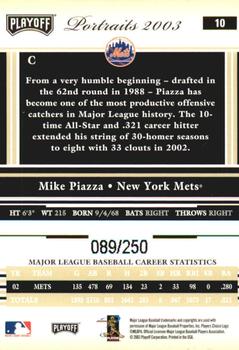2003 Playoff Portraits - Beige #10 Mike Piazza Back