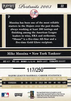 2003 Playoff Portraits - Beige #22 Mike Mussina Back