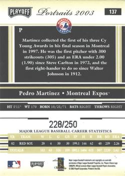 2003 Playoff Portraits - Beige #137 Pedro Martinez Back