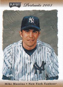 2003 Playoff Portraits - Bronze #22 Mike Mussina Front