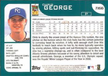 2001 Topps Traded & Rookies #T166 Chris George Back