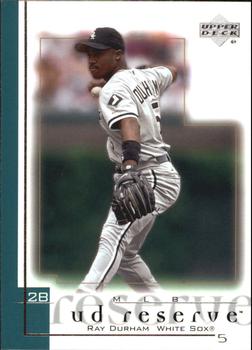 2001 UD Reserve #78 Ray Durham Front