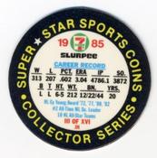 1985 7-Eleven Super Star Sports Coins: East Region #III JH Steve Carlton Back