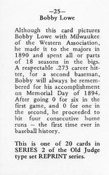 1986 Fritsch 1887-90 Old Judge (N172) (Reprint) #25 Bobby Lowe Back