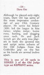 1986 Fritsch 1887-90 Old Judge (N172) (Reprint) #54 Dave Orr Back