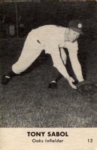 1947 Smith's Oakland Oaks #13 Tony Sabol Front
