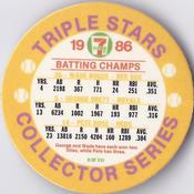 1986 7-Eleven Triple Stars Coins: Southeast Region #II Wade Boggs / George Brett / Pete Rose Back