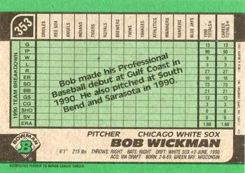 1991 Bowman #353 Bob Wickman Back