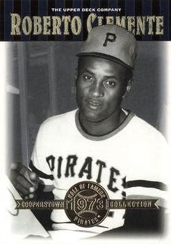 2001 Upper Deck Hall of Famers #28 Roberto Clemente Front