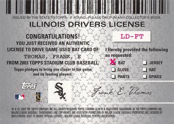 2003 Stadium Club - License to Drive Bat Relics #LD-FT Frank Thomas Back