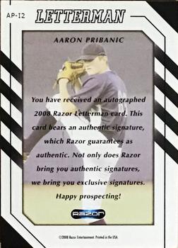 2008 Razor Letterman #AP-I2 Aaron Pribanic Back