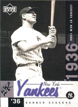 2001 Upper Deck Legends of New York #139 Lou Gehrig Front