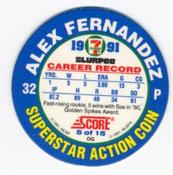 1991 Score 7-Eleven Superstar Action Coins: Florida Region #5 OG Alex Fernandez Back