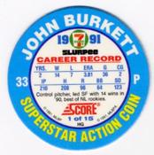 1991 Score 7-Eleven Superstar Action Coins: Northern California Region #1 HG John Burkett Back