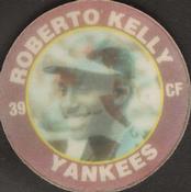 1991 Score 7-Eleven Superstar Action Coins: Northeast Region #9 RL Roberto Kelly Front
