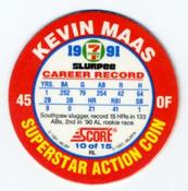 1991 Score 7-Eleven Superstar Action Coins: Northeast Region #10 RL Kevin Maas Back
