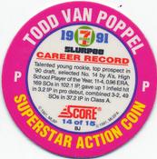 1991 Score 7-Eleven Superstar Action Coins: Texas Region #14 BJ Todd Van Poppel Back
