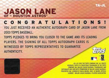 2003 Topps - Autographs #TA-JL Jason Lane Back